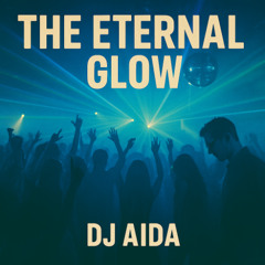 The Eternal Glow