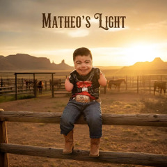 Matheo's Light