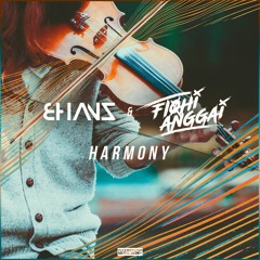 BHANZ & Fiqhi Anggai - Harmony