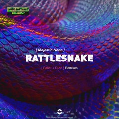 Majestic Noise - Rattlesnake (Cude Remix)