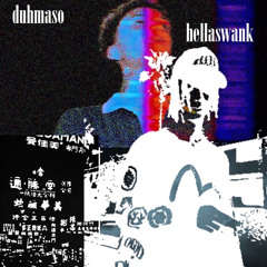 hellaswank - geeked [maso]