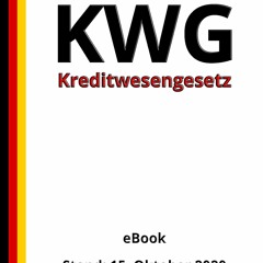 [READ DOWNLOAD] Kreditwesengesetz - KWG, 3. Auflage 2020 (German Edition)