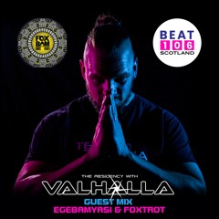 The Residency with VALHALLA on Beat 106 Scotland (FoxBam Take-Over) (20.01.24)