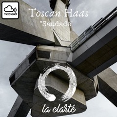Saudade @ La Clarté Podcast 28.02.2019