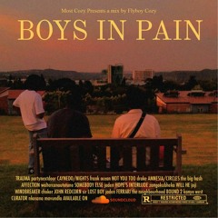 Most Cozy Radio: Boys In Pain [Mix 1]
