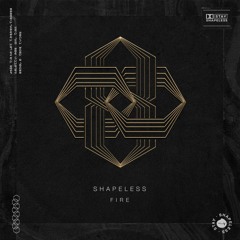 Shapeless - Fire