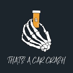 that's a car crash (@iamcarterpowers) (prod. hateful)