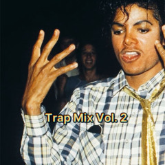 Trap Mix Vol. 2