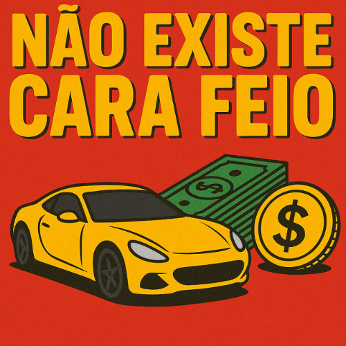 NÃO EXISTE CARA FEIO - MC NAUAN (DJ DENER)