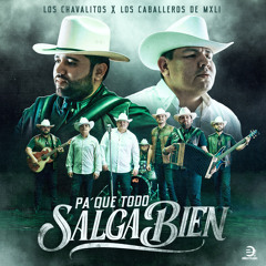 Pa' Que Todo Salga Bien