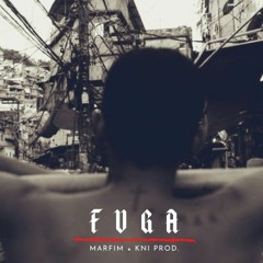 KNI × MARFIM ~ FUGA