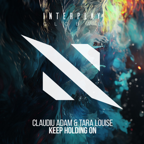 Claudiu Adam, Tara Louise - Keep Holding On