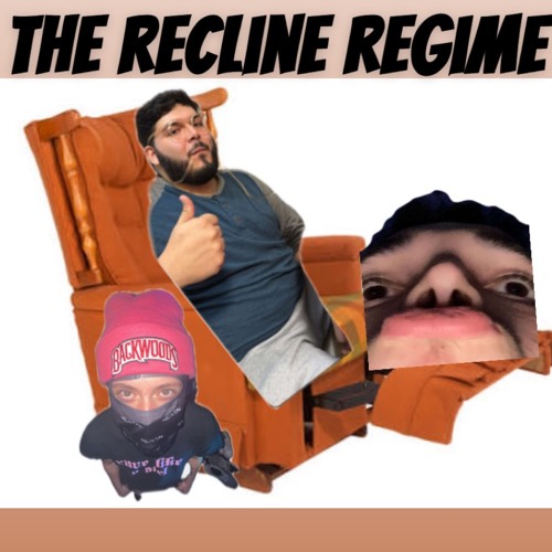 LaidBackMafia Presents: The Reclined Regime