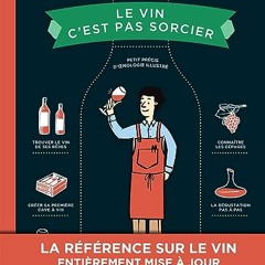Le vin c'est pas sorcier - Edition spéciale 10 ans sur Amazon - Z2FnVSmmbL