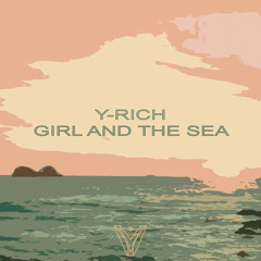 Girl and the Sea (Original Mix)