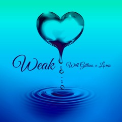 Weak *Acoustic Cover* ft. Lorea