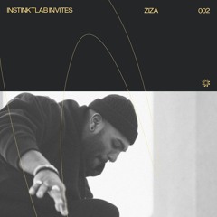instinkt lab invites: ZIZA [002]