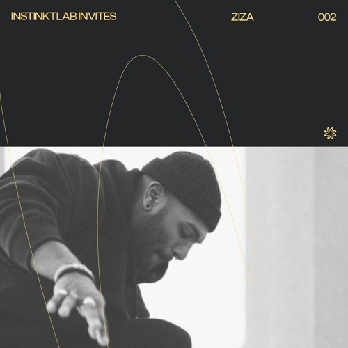 instinkt lab invites: ZIZA [002]