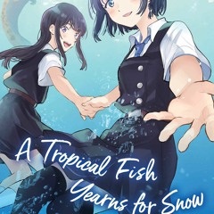 Books⚡️Download❤️ A Tropical Fish Yearns for Snow  Vol. 8 (8)