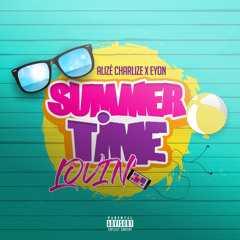SUMMERTIME LOVIN (ft.Eyon)