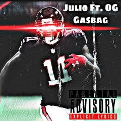 JULIO Ft OG Gasbag