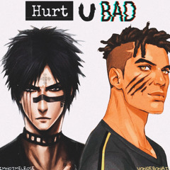 HURT U BAD ft IMNOTMELROSE