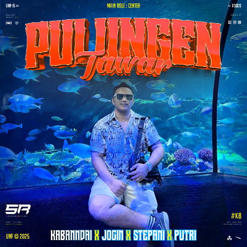 SR - PULUNGEN TAWAR ( KABANNDAI X JOGIN X STEPANI X PUTRI ) #KB
