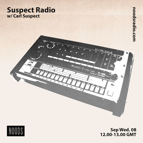 Suspect Radio 026 - September 2021 (Electro)