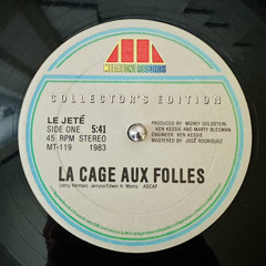 Le Jete - La Cage Aux Folles (Jesse Frank Edit)