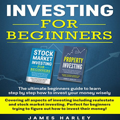 [DOWNLOAD] EBOOK 💔 Investing for Beginners: Covering all aspects of investing includ
