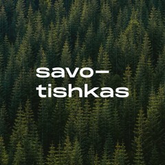 savotishkas