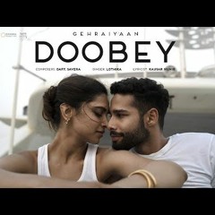 Doobey Gehraiyaan Deepika Padukone, Siddhant, Ananya, Dhairya | OAFF, Savera OFFICIAL MP3
