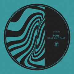 Powl - Move Like That