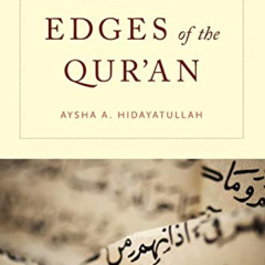 READ EBOOK 💖 Feminist Edges of the Qur'an by  Aysha A. Hidayatullah [EPUB KINDLE PDF