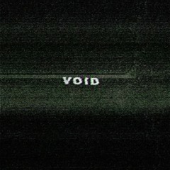 EMPTY VOID [PROD. SCXURGE]