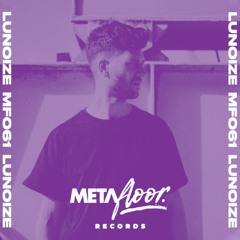 Metafloor Mix Series - Lunoize #061