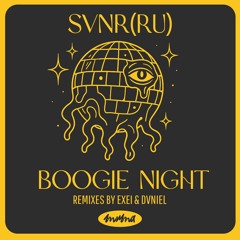 SVNR (RU) - Boogie Night [MuMa009]