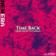 Time Back (prod. Outtaspace)