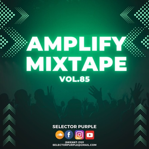 Amplify Vol.85 Mixtape by Selector Purple