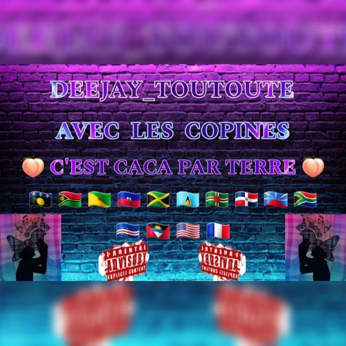 AVEC LES COPINES C EST CACA PAR TERRE BY TOUTOUTE