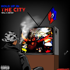 Hold Up In The City