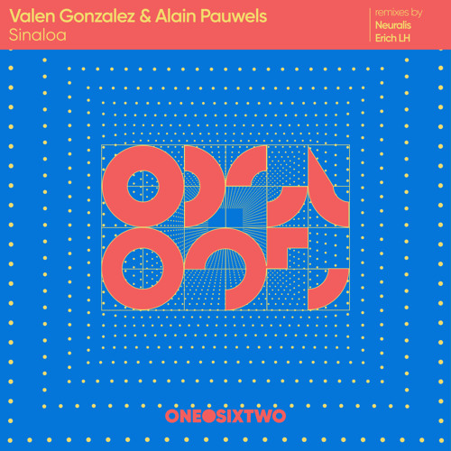 Premiere: Alain Pauwels, Valen Gonzalez - Sinaloa (Neuralis Remix) [onedotsixtwo]