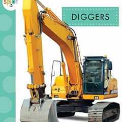 Read KINDLE PDF EBOOK EPUB Diggers (Spot) by  Mari Schuh 💗