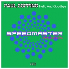 Paul Copping - Hello And Goodbye