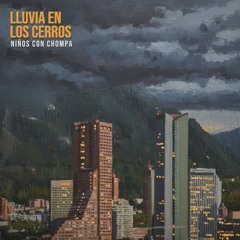 Lluvia en los Cerros