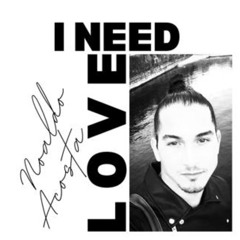I NEED LOVE