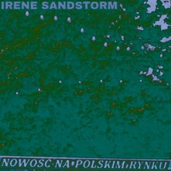 Irene Sandstorm (Demo)