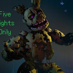 [FNAF-SFM] Five Nights Only (By Roomie)