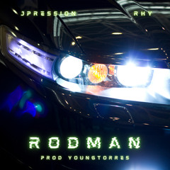 Rodman (Ft. Rhy) [Prod. YoungTorres]