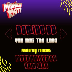 Domino DB - You Got The Love (Mark Brickman & Yam Who? Remix (teaser)